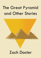 Great Pyramid and Other Stories 195837301X Book Cover