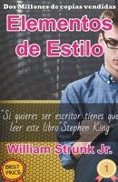 Elementos de estilo (Spanish Edition) B0CNVBY59H Book Cover