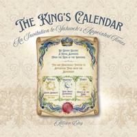 King's Calendar : An Invitation to Yahweh's Appointed Times 1967834172 Book Cover