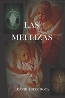 Las Mellizas 1072558874 Book Cover