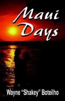 Maui Days 1591139619 Book Cover