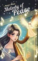 Melody of Peace 1037103661 Book Cover