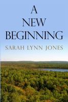 A New Beginning 1434997227 Book Cover