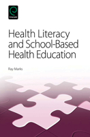 Health Literacy and School-Based Health Education 1780523068 Book Cover