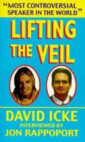 Lifting the Veil 0939040050 Book Cover