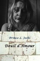 Deuil d'Amour 1986566013 Book Cover