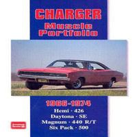 Charger Muscle Portfolio, 1966-1974 1855202611 Book Cover