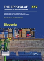 The Eppo/Olaf Compendium of National Procedures: Slovenia: Desktop Codes on the Procedural Law of the Member States with Annotations by National Experts 3832558489 Book Cover