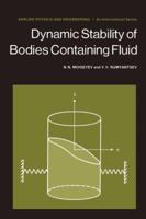 Dynamic Stability of Bodies Containing Fluid 3642864546 Book Cover