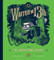 Warren XIII Y El Bosque de Los Susurros 1594749299 Book Cover