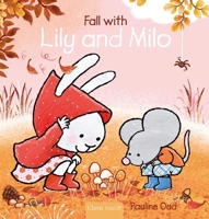 Fall with Lily and Milo 1605374598 Book Cover