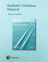 Student Solutions Manual for Precalculus: A Unit Circle Approach 0321621069 Book Cover