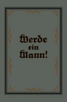 Werde Ein Mann 3662421852 Book Cover