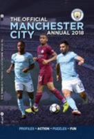 The Official Manchester City FC Annual 2018 (Annuals 2018) 1911287753 Book Cover