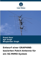 Entwurf einer GRAPHINE-basierten Patch-Antenne für ein 5G-MIMO-System (German Edition) 6206965384 Book Cover