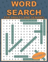 Word Search For Adults and Seniors: Large Print 26 Word Games Brain Puzzles Volume 10 B09CGCHW5D Book Cover