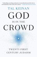 God Is in the Crowd: A Model for Post-Diaspora Judaism 0525511164 Book Cover