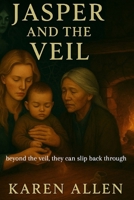 Jasper and the Veil (Haunted Found Treasures) B0F8KLTJXL Book Cover