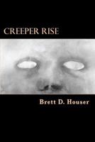 Creeper Rise 1490419047 Book Cover