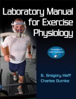 Laboratory Manual for Exercise Physiology With Web Resource 0736084134 Book Cover