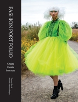 Fashion Portfolio: Create, Curate, Innovate 1913947920 Book Cover