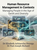 Human Resource Management in Contexts- Managing People in the Age of GenAI and Diversity. 1968432914 Book Cover
