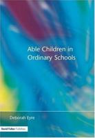 Able Children in Ordinary Schools 1853464414 Book Cover