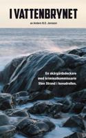 I Vattenbrynet (Swedish Edition) 9176996506 Book Cover