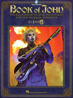 Book of John: Wicked Guitar Licks & Techniques for the Modern Shredder (Book & CD) (Guitar Educational) 1423492498 Book Cover
