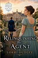 Relinquishing the Agent 1963212231 Book Cover