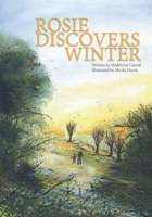 Rosie Discovers Winter 1916396313 Book Cover