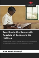 Teaching in the Democratic Republic of Congo and its realities 6207546245 Book Cover