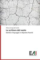 La Scrittura del Vuoto 3639880846 Book Cover