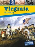 Virginia History (Heinemann State Studies) 1403405840 Book Cover