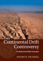 The Continental Drift Controversy 110701994X Book Cover