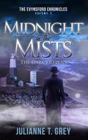 Midnight in the Mists - The Dark Deepens: Christian Mystery & Suspense Romance 1987654536 Book Cover