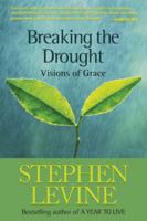 Breaking the Drought: Visions of Grace 0943914485 Book Cover