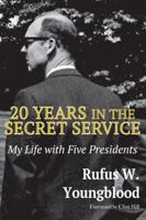 20 Years in the Secret Service; My Life With Five Presidents 0671216090 Book Cover