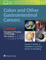 Colon and Other Gastrointestinal Cancers: Cancer:  Principles  Practice of Oncology, 10th edition 1496333969 Book Cover