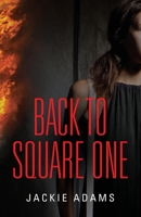 Back to Square One 195887793X Book Cover