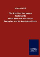 Die Schriften des Neuen Testaments 1147801967 Book Cover