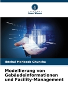 Modellierung von Gebäudeinformationen und Facility-Management (German Edition) 6208393485 Book Cover