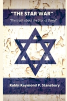 The Star War: The truth about the star of David 1300705590 Book Cover