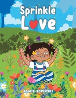 Sprinkle Love 1638293058 Book Cover