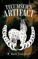 Tecumseh's Artifact 1462068979 Book Cover