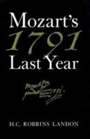 1791: Mozart's Last Year 0028725921 Book Cover
