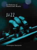 A History of Jazz. Christopher Handyside 0431056811 Book Cover