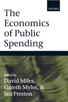 The Economics of Public Spending 0199260338 Book Cover