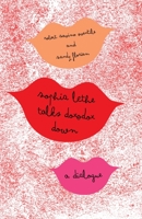 Sophia Lethe Talks Doxodox Down 1637528515 Book Cover