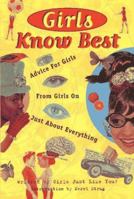 Girls Know Best 1567313132 Book Cover